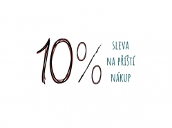 Sleva 10% na příští nákup