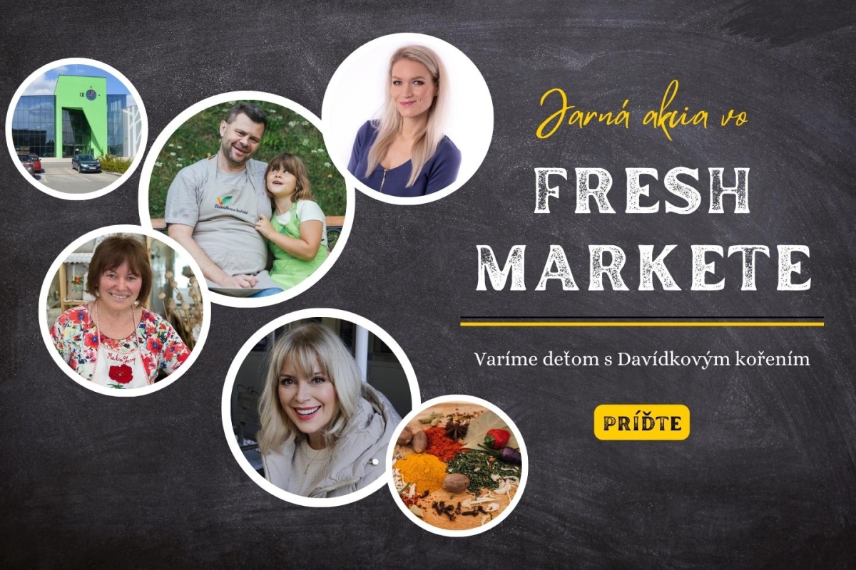 Najväčšia akcia s vôňou jari a korenia v Bratislave! Varíme deťom s Davídkovým kořením vo Fresh Markete.